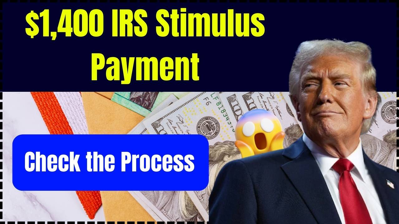 IRS Automatic Payments: How to Get Your $1,400 Stimulus Check by the End of January